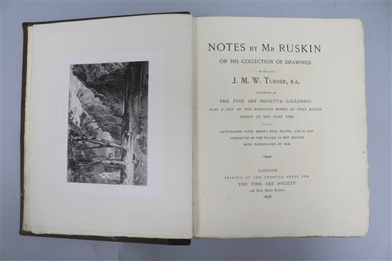 Ruskin, John - Notes by Mr Ruskin on his collection of drawings by the late J.M.W. Turner